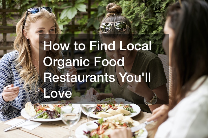 find local organic food restaurants